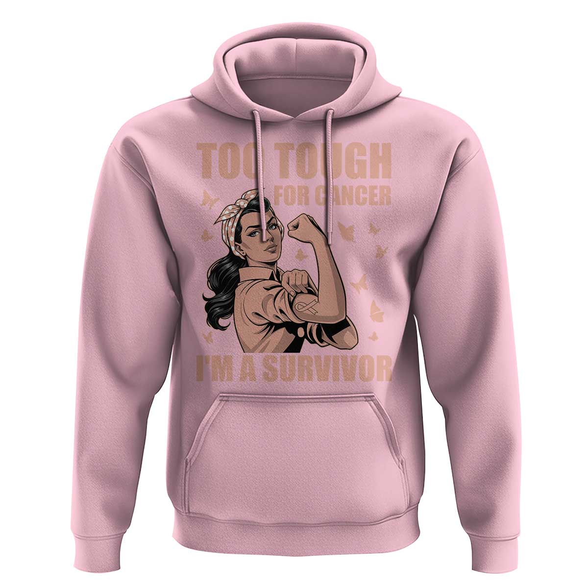 Endometrial Cancer Warrior Hoodie Too Tough For Cancer Im A Survivor
