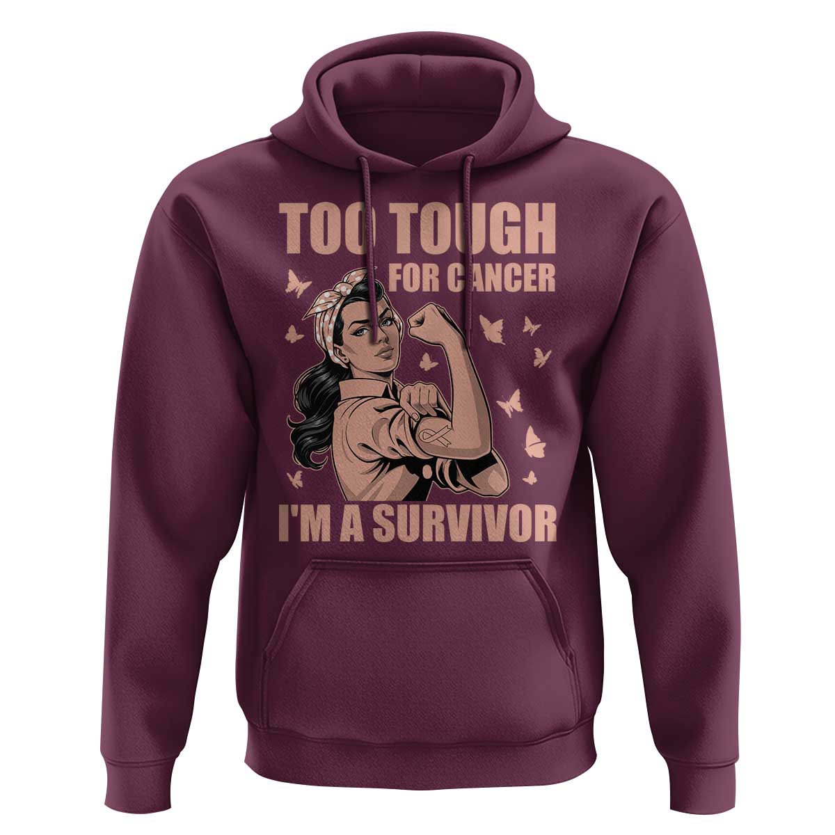 Endometrial Cancer Warrior Hoodie Too Tough For Cancer Im A Survivor