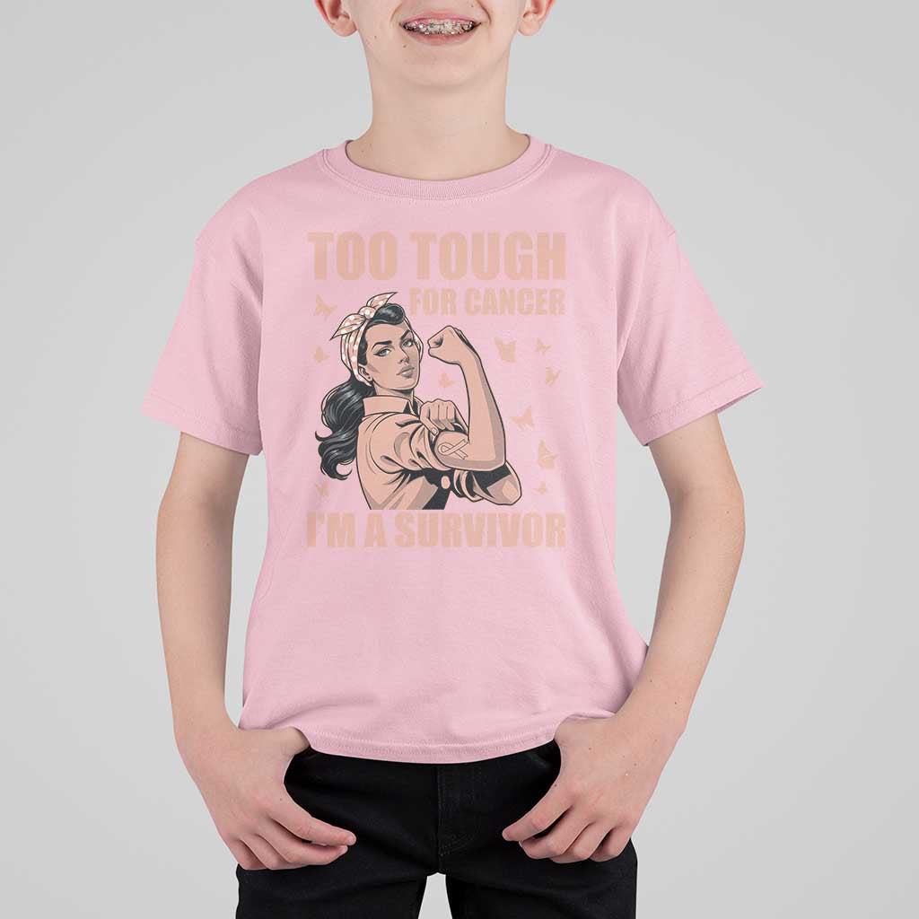 Endometrial Cancer Warrior T Shirt For Kid Too Tough For Cancer Im A Survivor