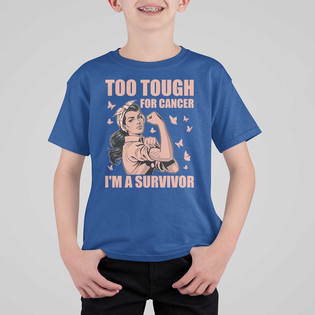 Endometrial Cancer Warrior T Shirt For Kid Too Tough For Cancer Im A Survivor