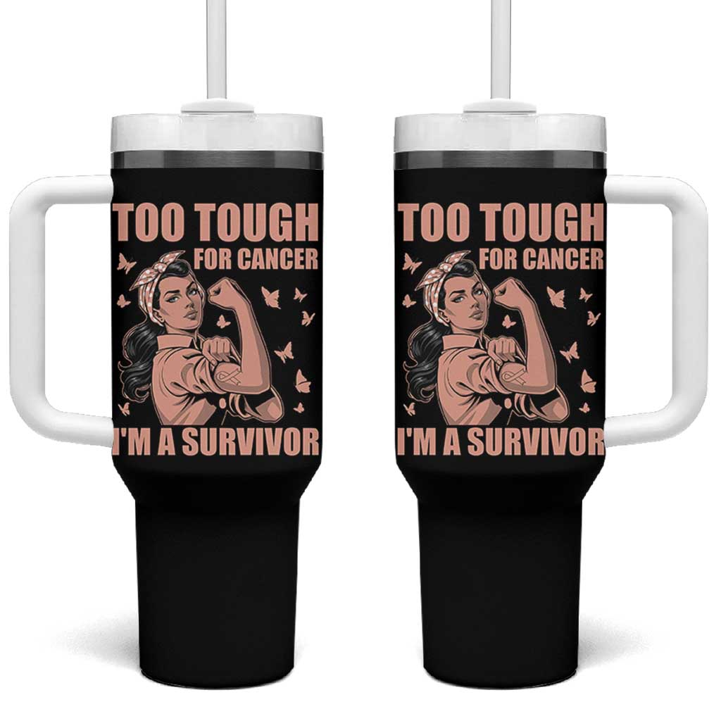 Endometrial Cancer Warrior Tumbler With Handle Too Tough For Cancer Im A Survivor
