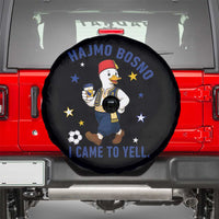 Hajmo Bosno I Came To Yell Spare Tire Cover Funny Bosnia Goose Game Day Gift