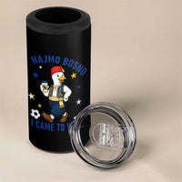 Hajmo Bosno I Came To Yell 4 in 1 Can Cooler Tumbler Funny Bosnia Goose Game Day Gift