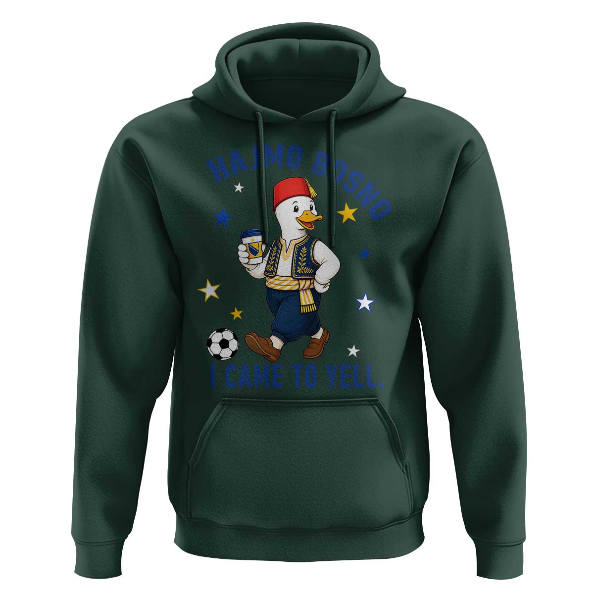 Hajmo Bosno I Came To Yell Hoodie Funny Bosnia Goose Game Day Gift
