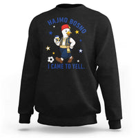 Hajmo Bosno I Came To Yell Sweatshirt Funny Bosnia Goose Game Day Gift