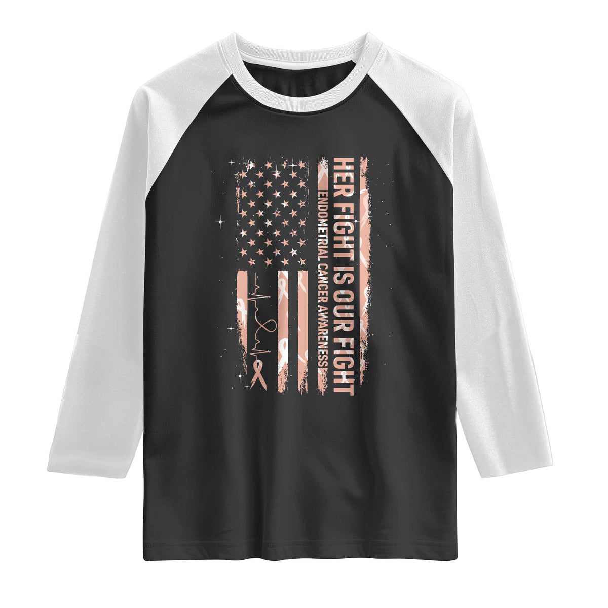 Patriotic Endometrial Cancer Awareness Raglan Shirt Her Fight Our Fight