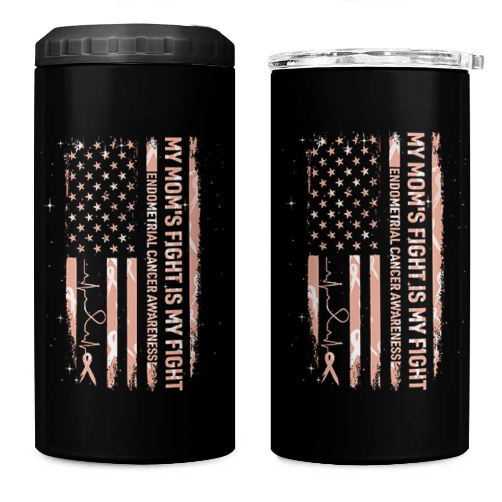 American Flag Endometrial Cancer Support 4 in 1 Can Cooler Tumbler My Moms Fight My Fight