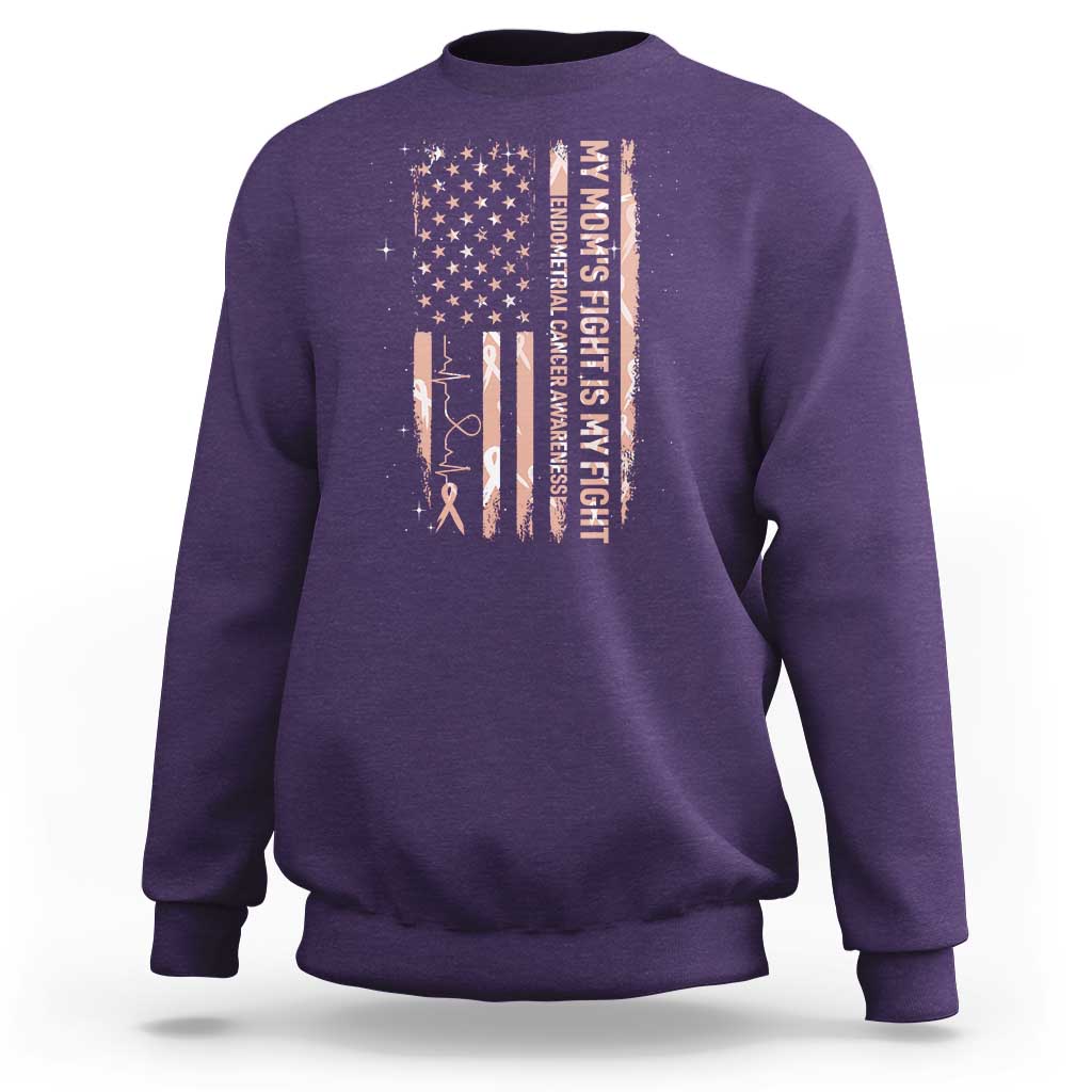 American Flag Endometrial Cancer Support Sweatshirt My Moms Fight My Fight