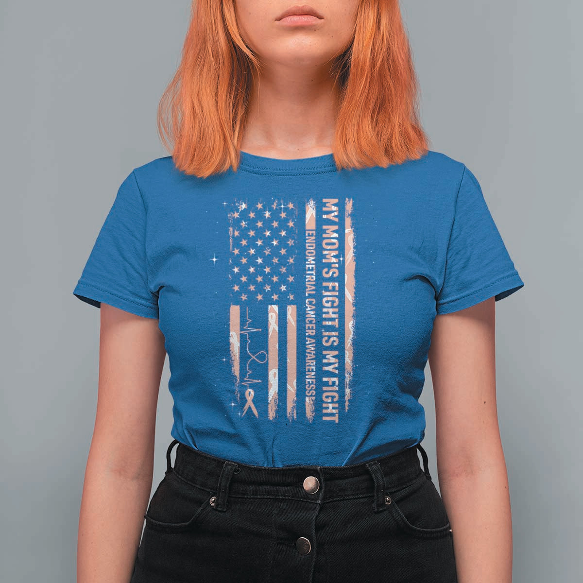 American Flag Endometrial Cancer Support T Shirt For Women My Moms Fight My Fight