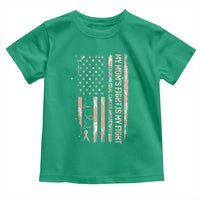American Flag Endometrial Cancer Support Toddler T Shirt My Moms Fight My Fight