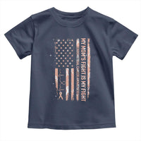 American Flag Endometrial Cancer Support Toddler T Shirt My Moms Fight My Fight