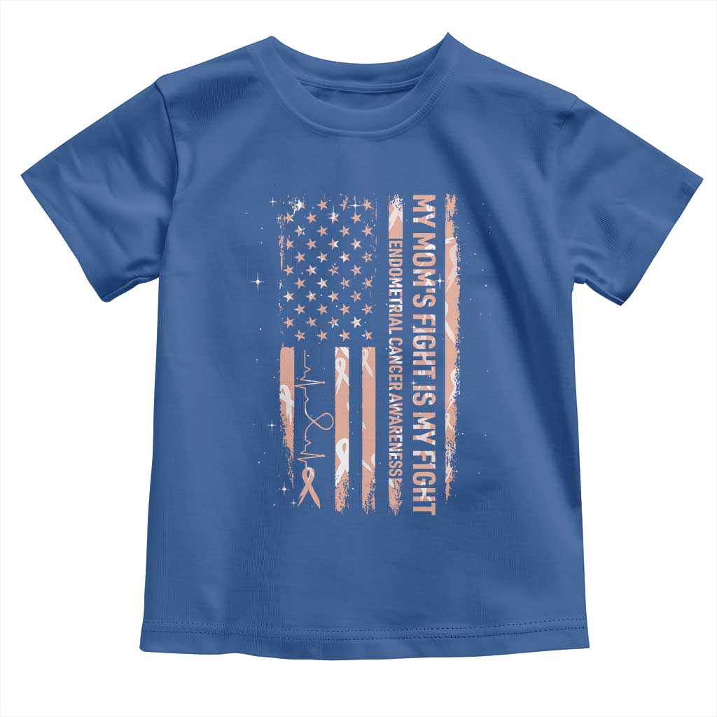 American Flag Endometrial Cancer Support Toddler T Shirt My Moms Fight My Fight