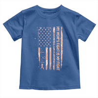 American Flag Endometrial Cancer Support Toddler T Shirt My Moms Fight My Fight