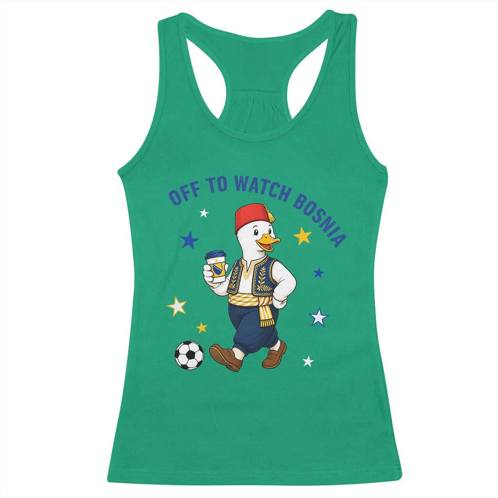 Off To Watch Bosnia Racerback Tank Top Funny Goose Fudbal Fan Gift