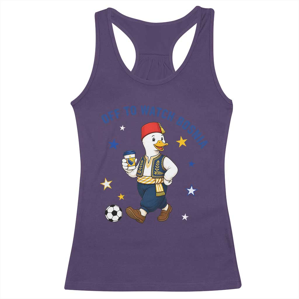 Off To Watch Bosnia Racerback Tank Top Funny Goose Fudbal Fan Gift