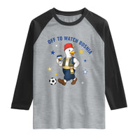 Off To Watch Bosnia Raglan Shirt Funny Goose Fudbal Fan Gift