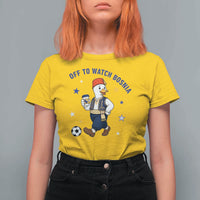 Off To Watch Bosnia T Shirt For Women Funny Goose Fudbal Fan Gift