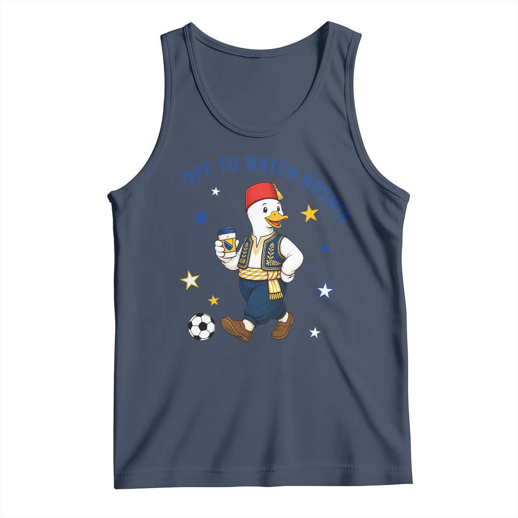 Off To Watch Bosnia Tank Top Funny Goose Fudbal Fan Gift