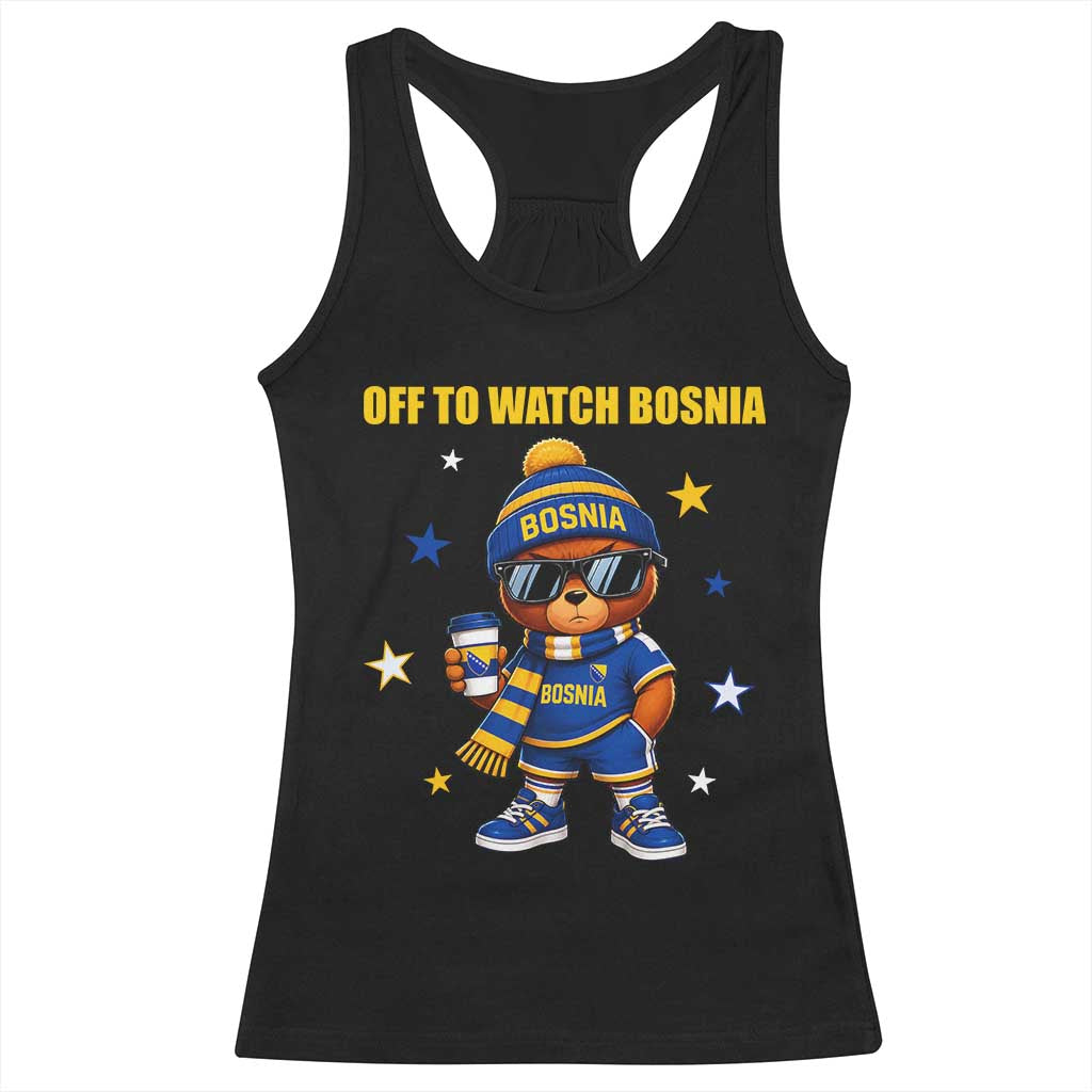 Bosnian Teddy Bear Fudbal Fan Racerback Tank Top Off To Watch Bosnia