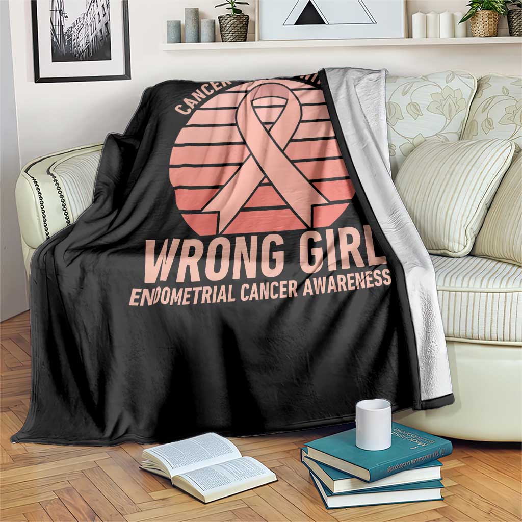 Cancer Messed With The Wrong Girl Throw Blanket Endometrial Cancer Warrior
