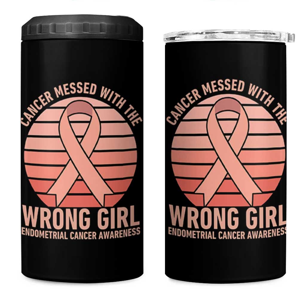 Cancer Messed With The Wrong Girl 4 in 1 Can Cooler Tumbler Endometrial Cancer Warrior