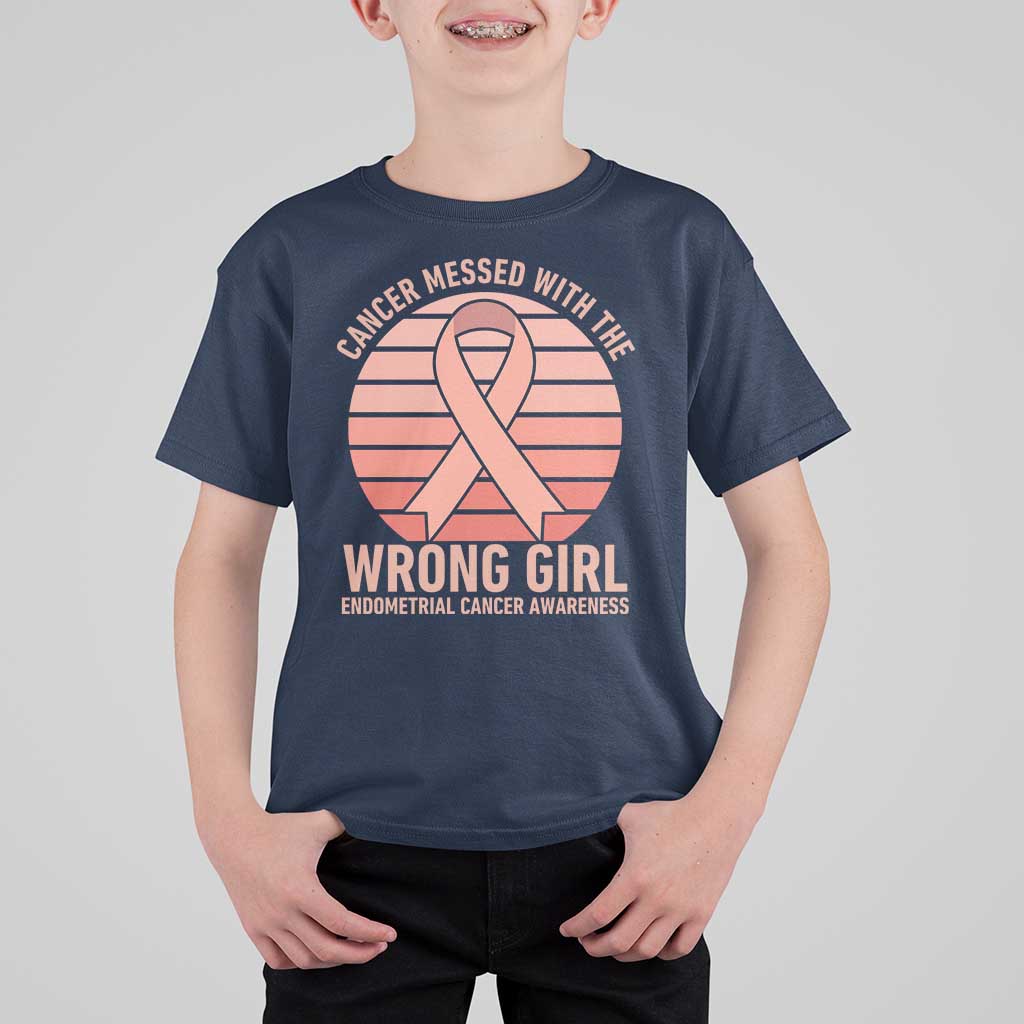 Cancer Messed With The Wrong Girl T Shirt For Kid Endometrial Cancer Warrior
