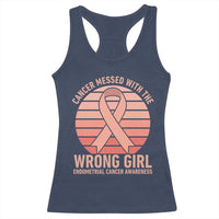 Cancer Messed With The Wrong Girl Racerback Tank Top Endometrial Cancer Warrior