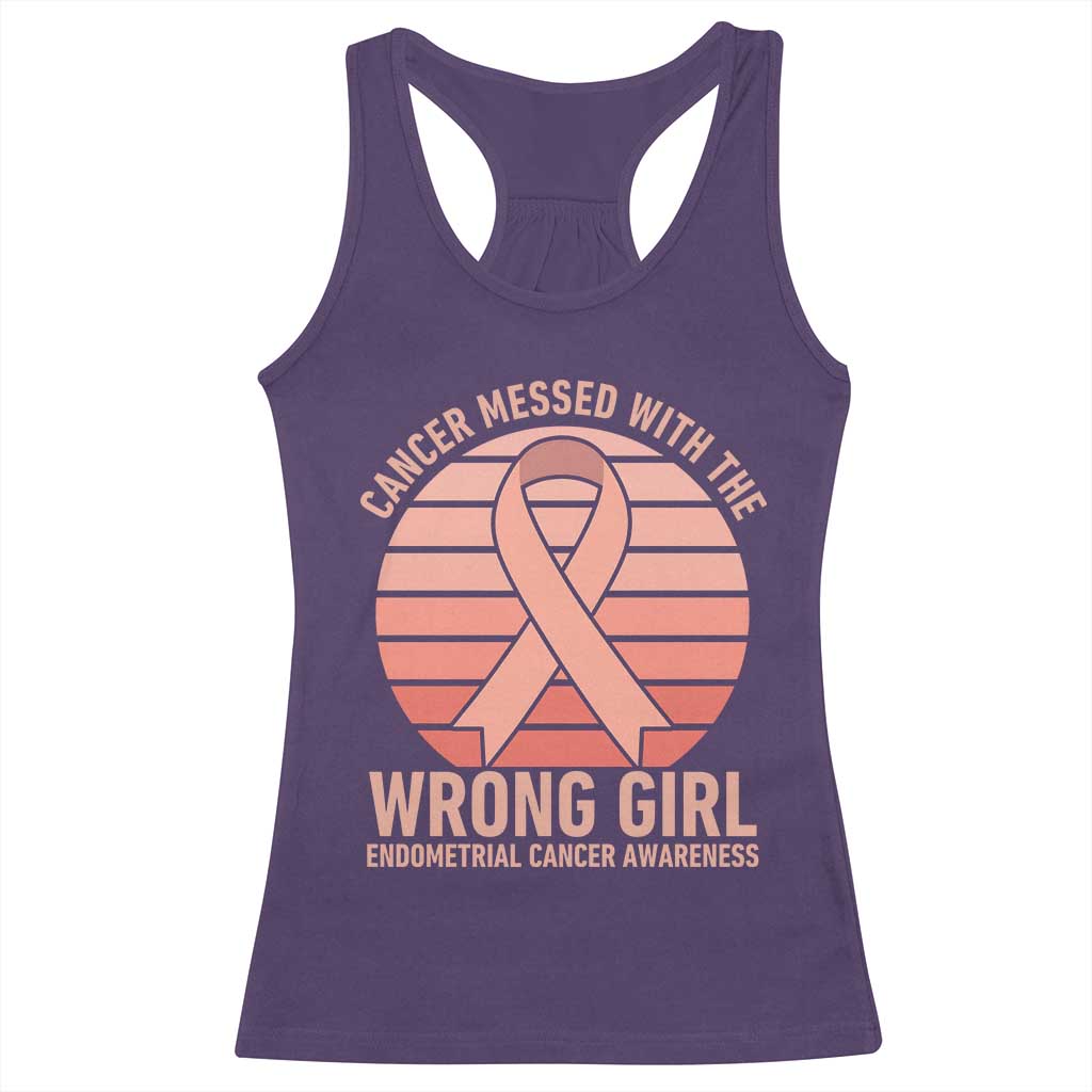 Cancer Messed With The Wrong Girl Racerback Tank Top Endometrial Cancer Warrior