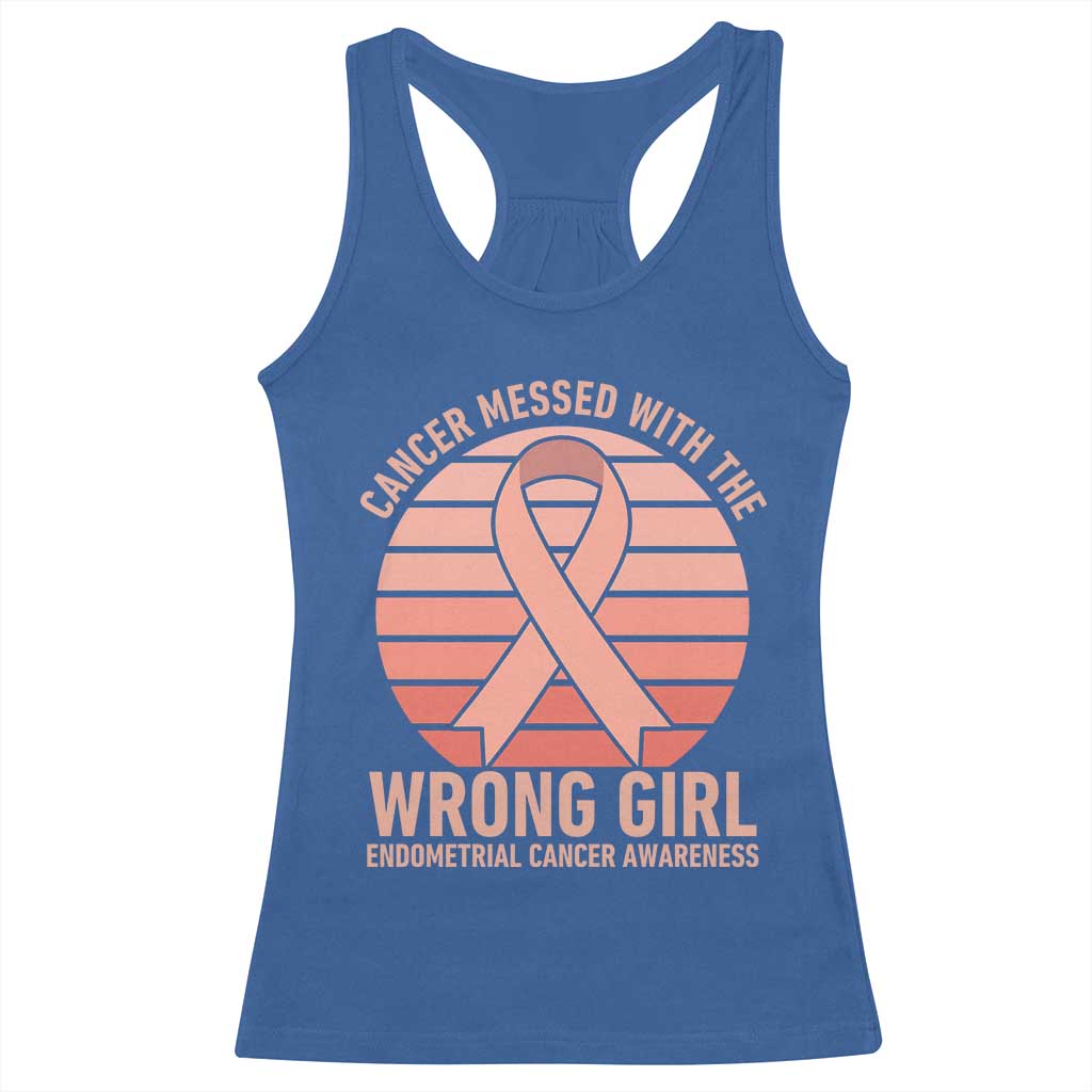 Cancer Messed With The Wrong Girl Racerback Tank Top Endometrial Cancer Warrior