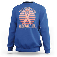 Cancer Messed With The Wrong Girl Sweatshirt Endometrial Cancer Warrior