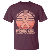 Cancer Messed With The Wrong Girl T Shirt Endometrial Cancer Warrior