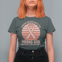 Cancer Messed With The Wrong Girl T Shirt For Women Endometrial Cancer Warrior