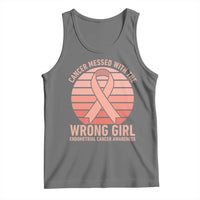 Cancer Messed With The Wrong Girl Tank Top Endometrial Cancer Warrior