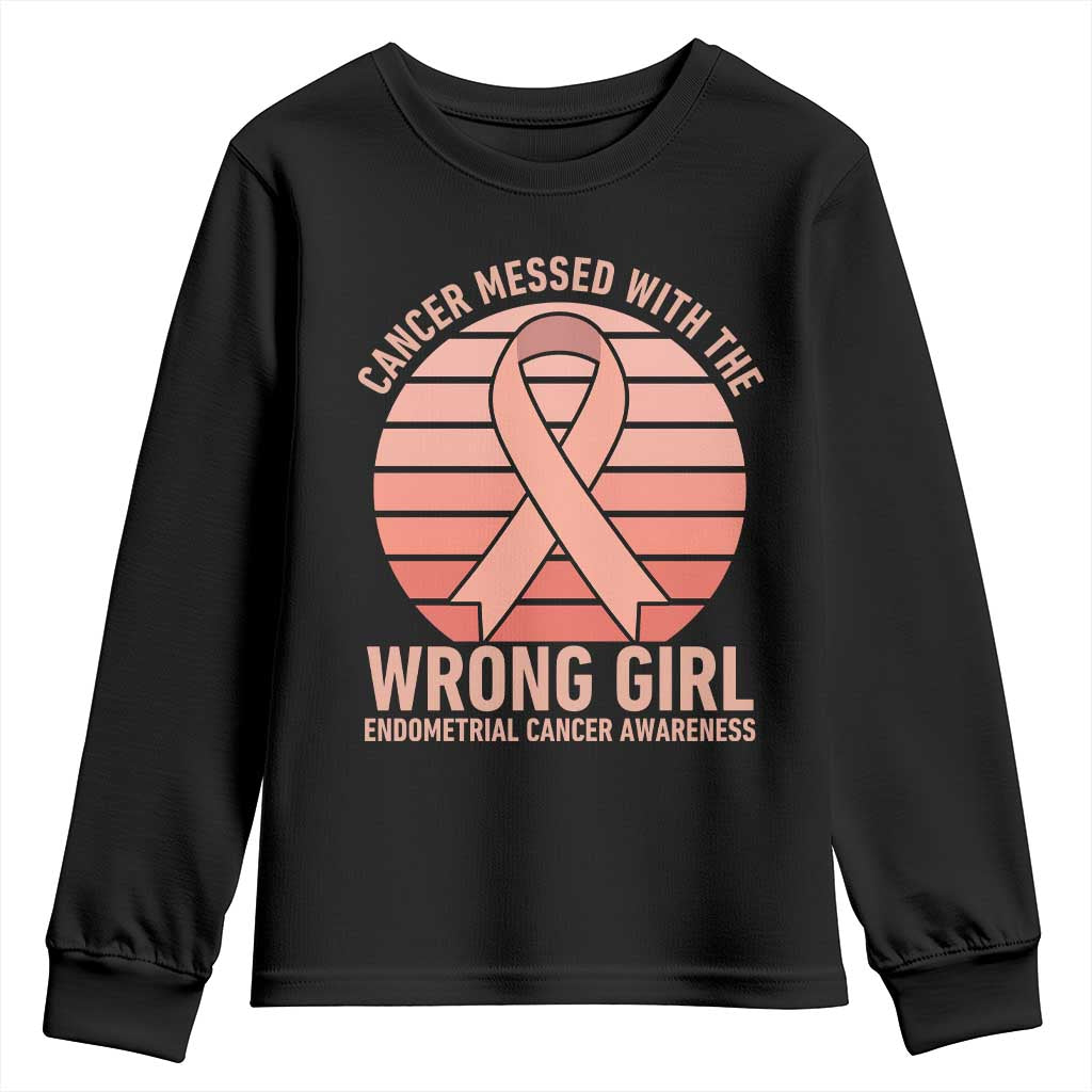 Cancer Messed With The Wrong Girl Youth Sweatshirt Endometrial Cancer Warrior