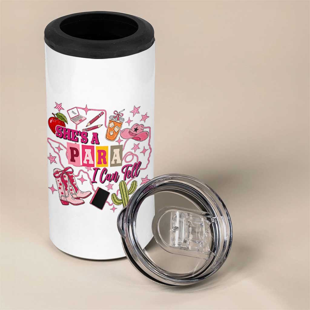 Funny Western Teacher Aide Graphic 4 in 1 Can Cooler Tumbler She's A Para I Can Tell