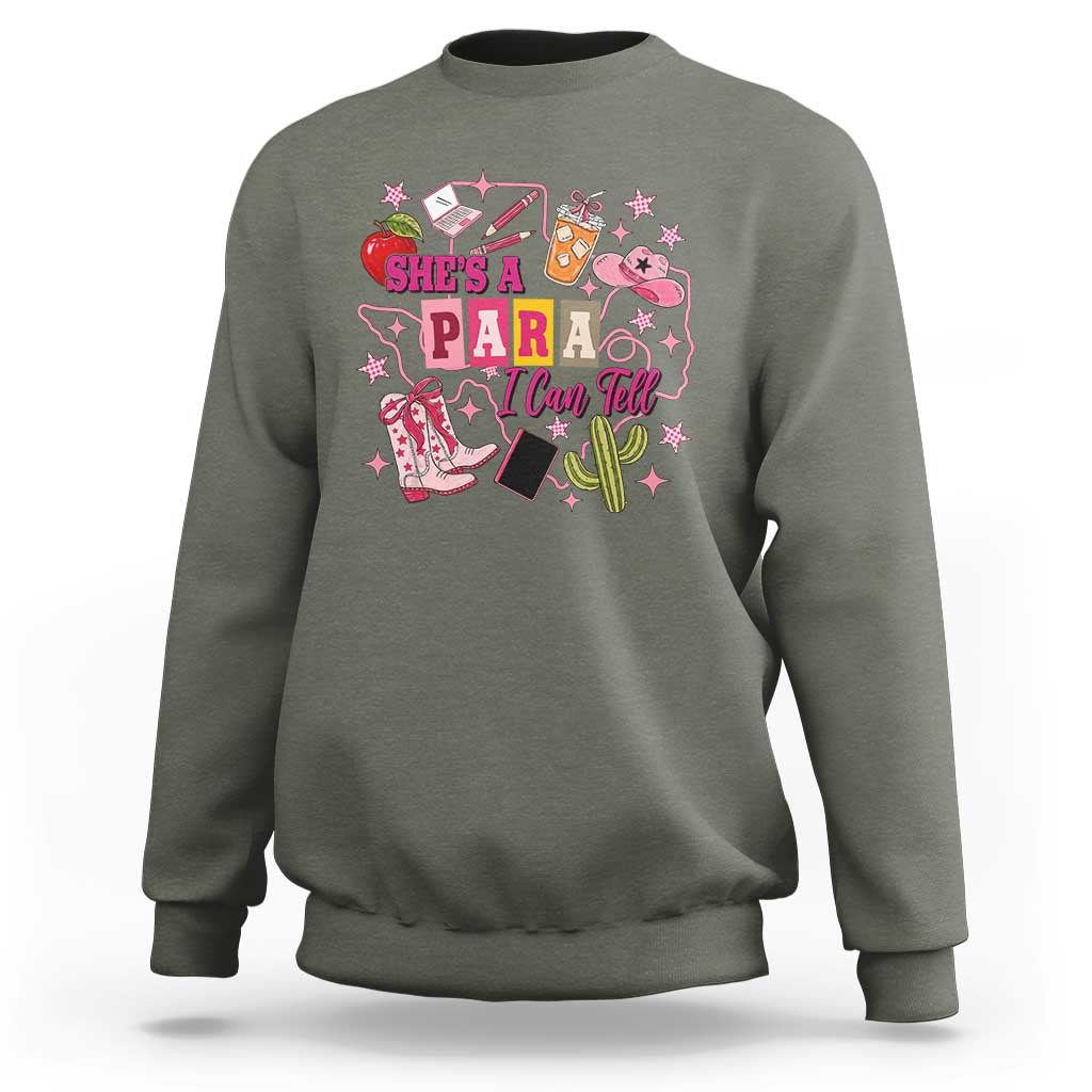Funny Western Teacher Aide Graphic Sweatshirt She's A Para I Can Tell