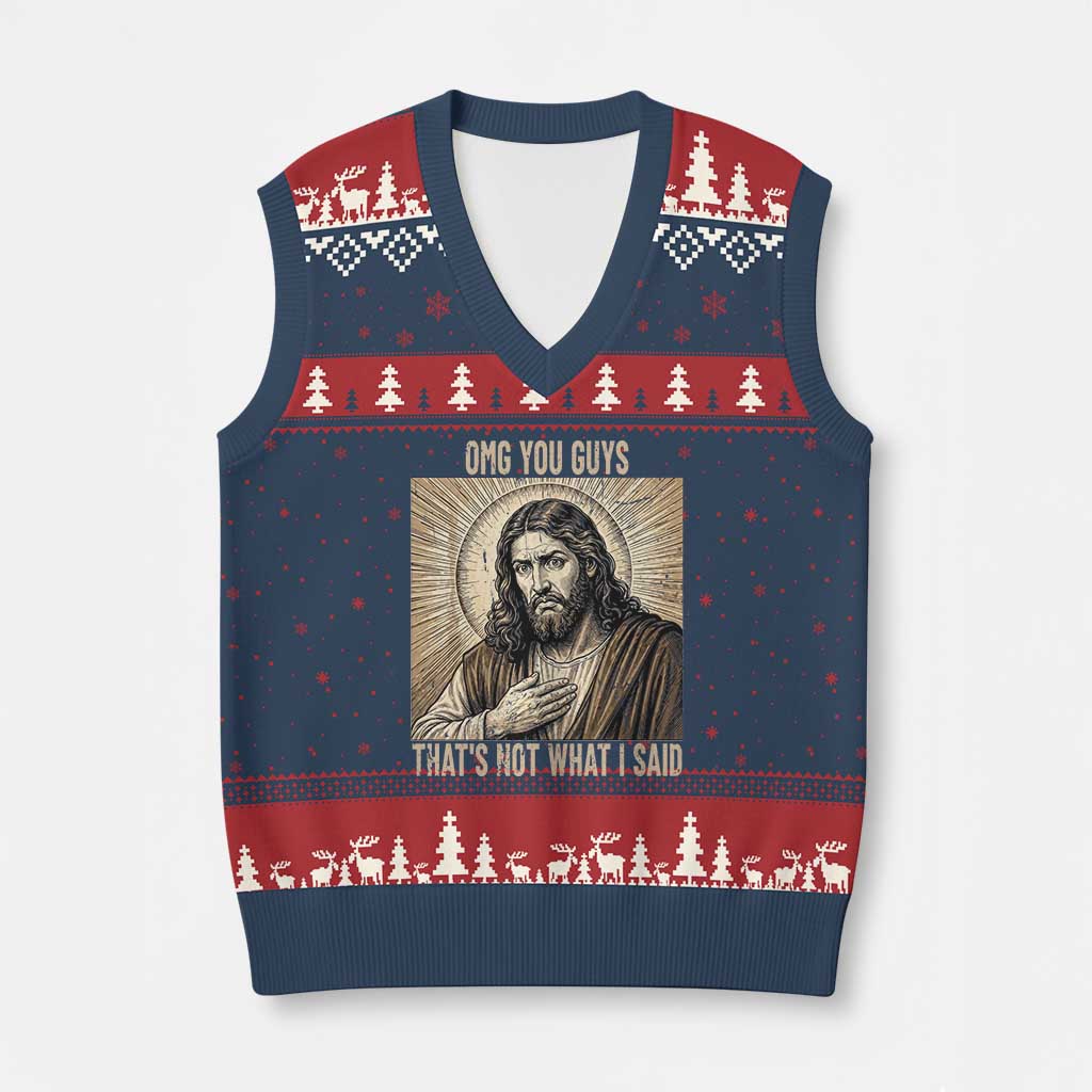 Funny Christian Jesus Faith Meme V-Neck Knit Sweater Vest Omg You Guys Thats Not What I Said