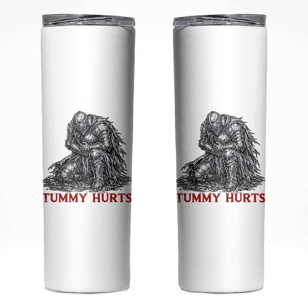 Funny Tummy Hurts Medieval Knight Skinny Tumbler Dark Fantasy Warrior Meme Graphic