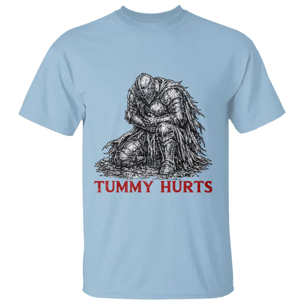 Funny Tummy Hurts Medieval Knight T Shirt Dark Fantasy Warrior Meme Graphic