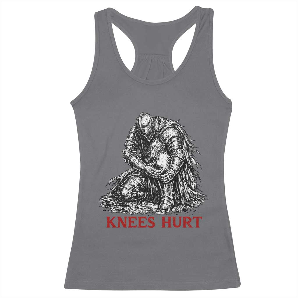 Funny Knees Hurt Medieval Knight Racerback Tank Top Dark Fantasy Sword Warrior Humor