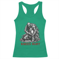 Funny Knees Hurt Medieval Knight Racerback Tank Top Dark Fantasy Sword Warrior Humor