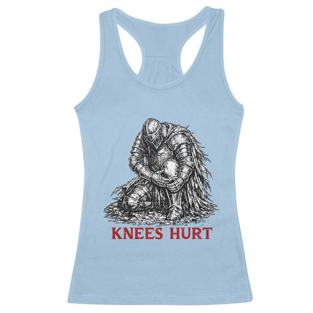 Funny Knees Hurt Medieval Knight Racerback Tank Top Dark Fantasy Sword Warrior Humor