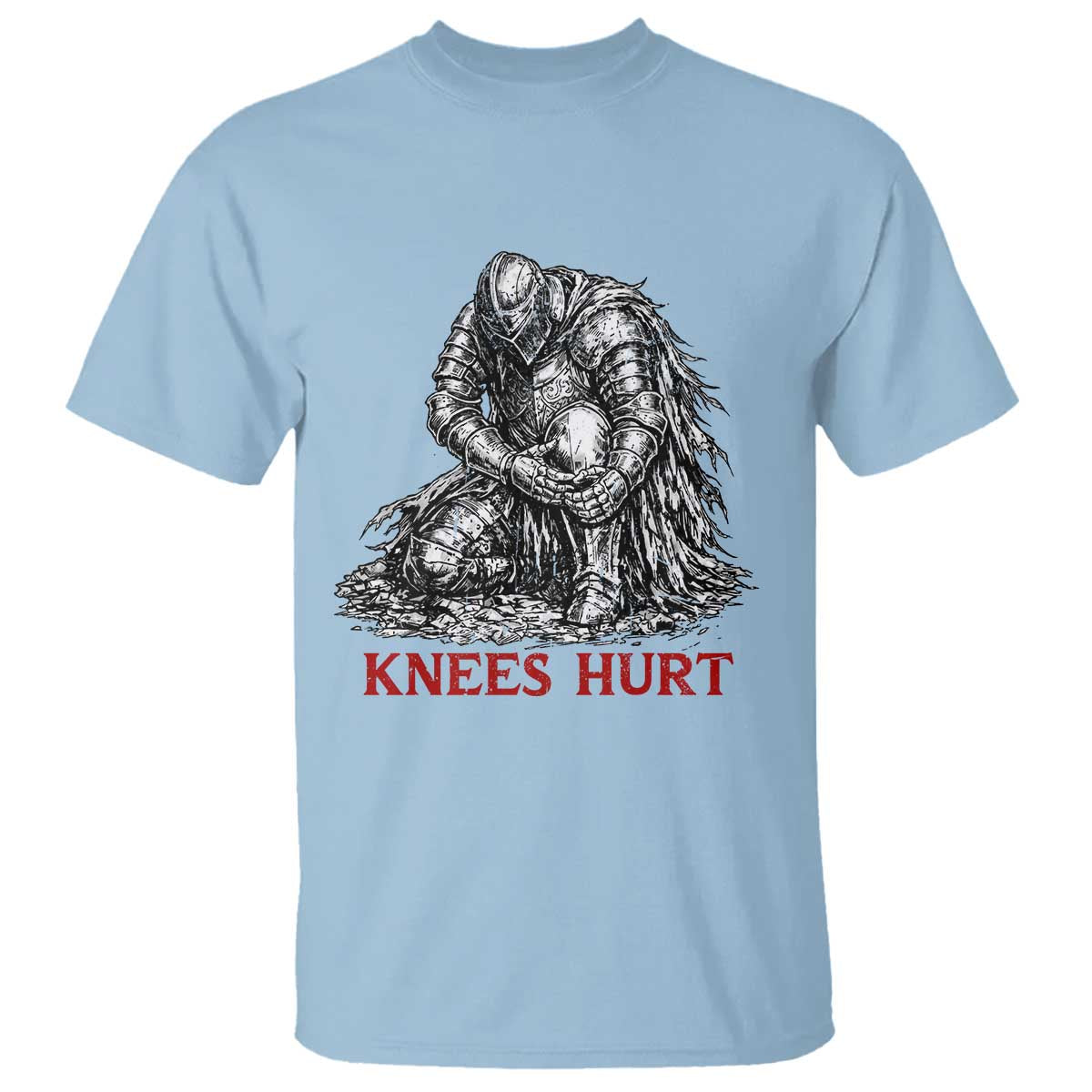 Funny Knees Hurt Medieval Knight T Shirt Dark Fantasy Sword Warrior Humor