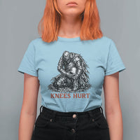 Funny Knees Hurt Medieval Knight T Shirt For Women Dark Fantasy Sword Warrior Humor
