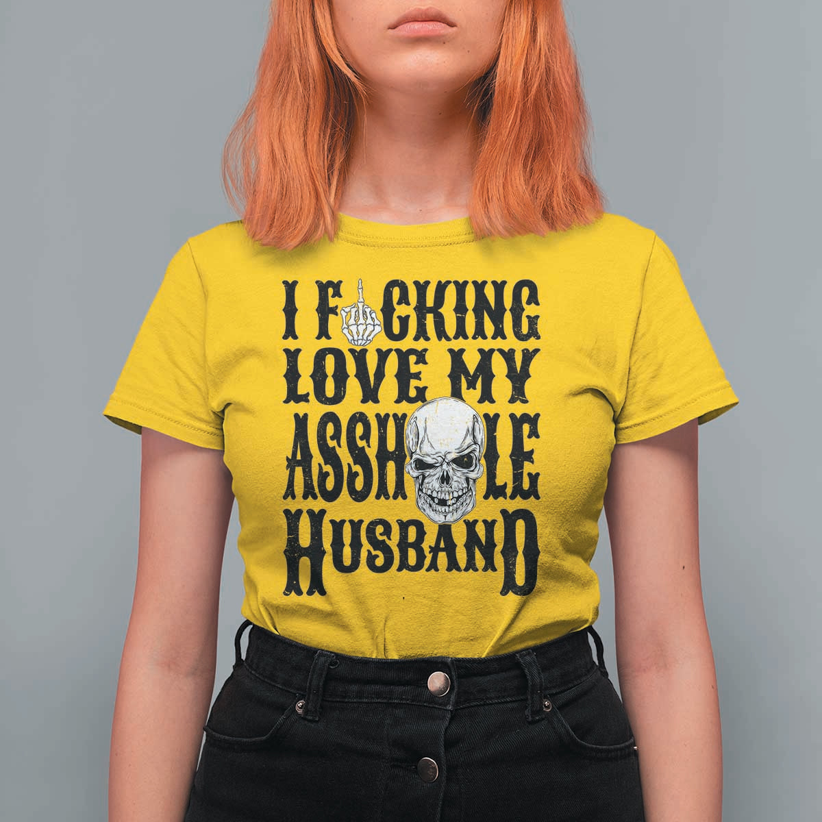 Funny Sarcastic Husband Wife Quotes T Shirt For Women I Fcking Love My Asshole Husband