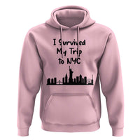 New York City Skyline Travel Tourist Hoodie I Survived My Trip To NYC
