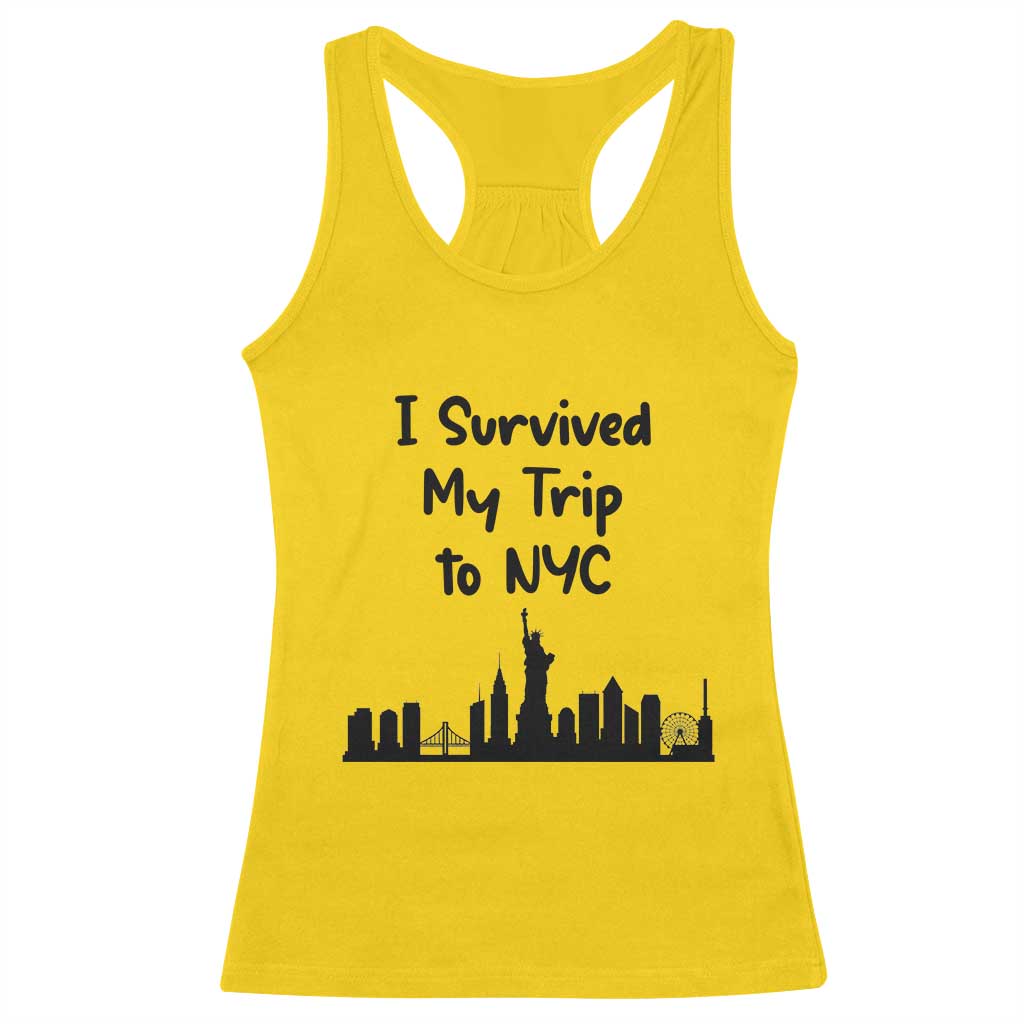New York City Skyline Travel Tourist Racerback Tank Top I Survived My Trip To NYC