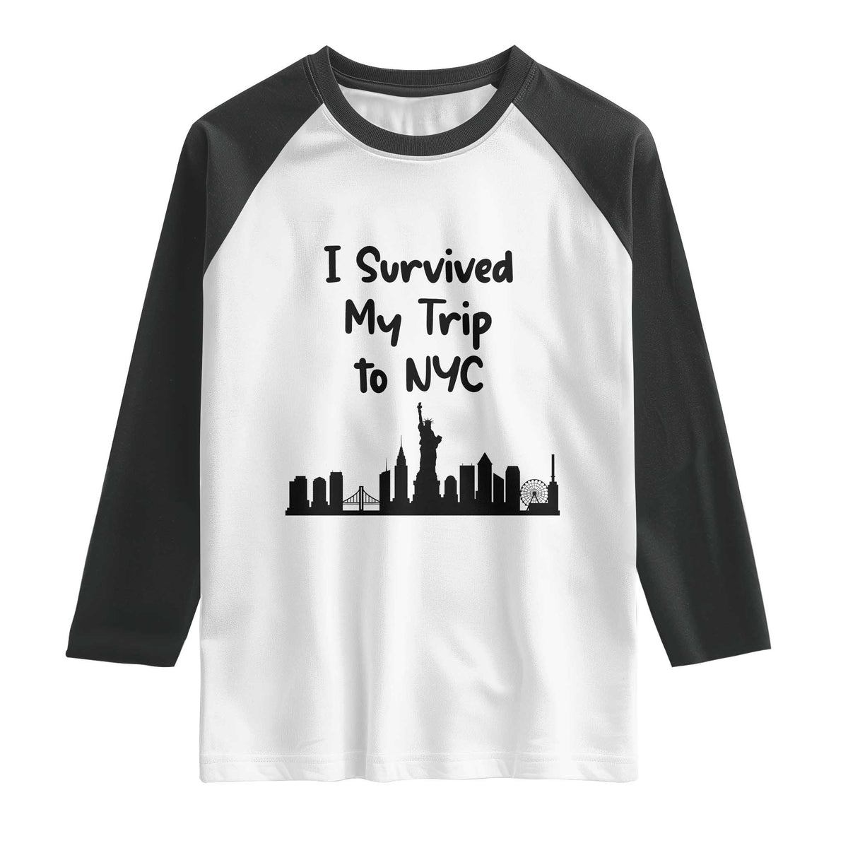 New York City Skyline Travel Tourist Raglan Shirt I Survived My Trip To NYC