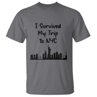 New York City Skyline Travel Tourist T Shirt I Survived My Trip To NYC