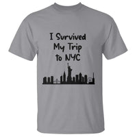 New York City Skyline Travel Tourist T Shirt I Survived My Trip To NYC